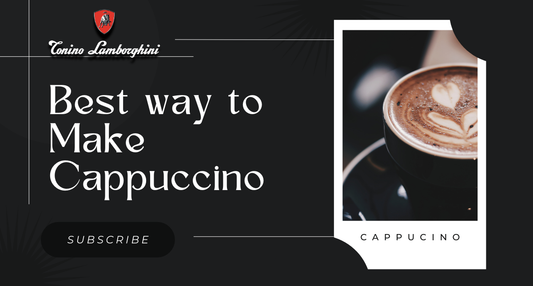 Make perfect Cappuccino by Tonino Lamborghini Coffee